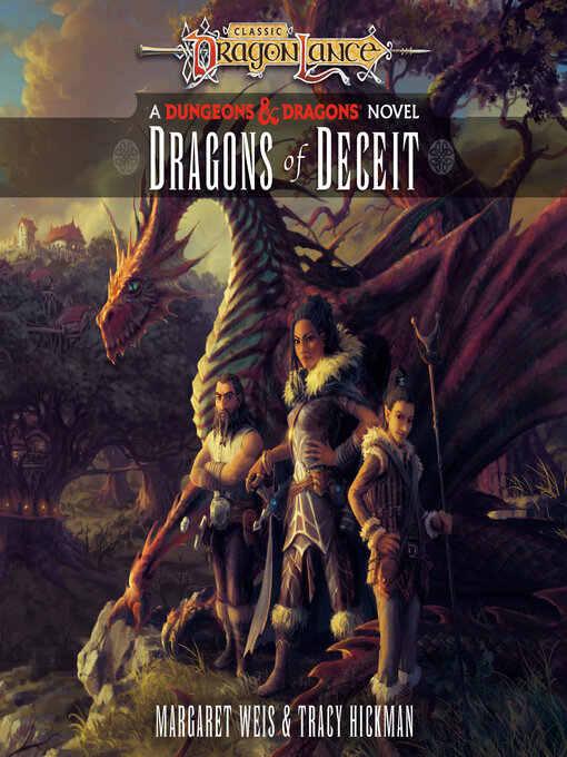 Title details for Dragons of Deceit by Margaret Weis - Available